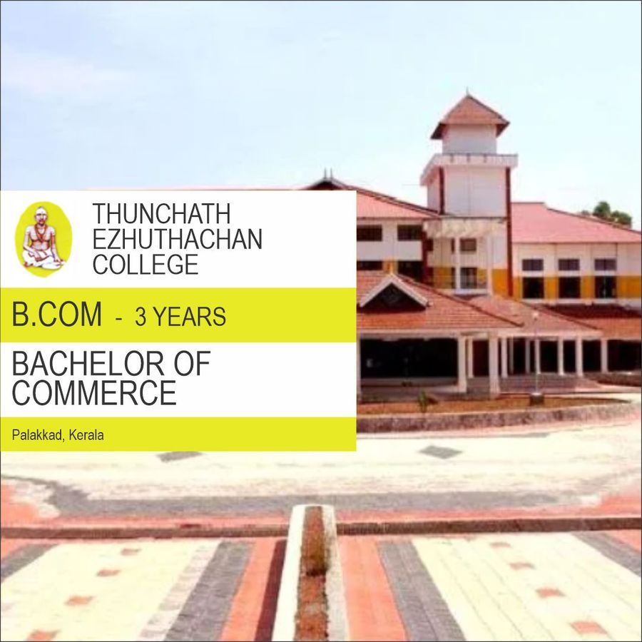 B.COM (Computer Application) at Thunchath Ezhuthachan College, Palakkad / Palghat